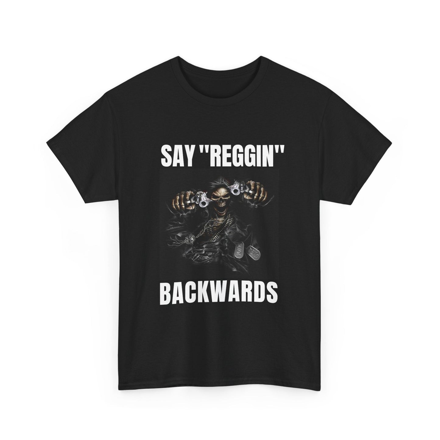 Unisex Heavy Cotton Tee say REGGIN backward