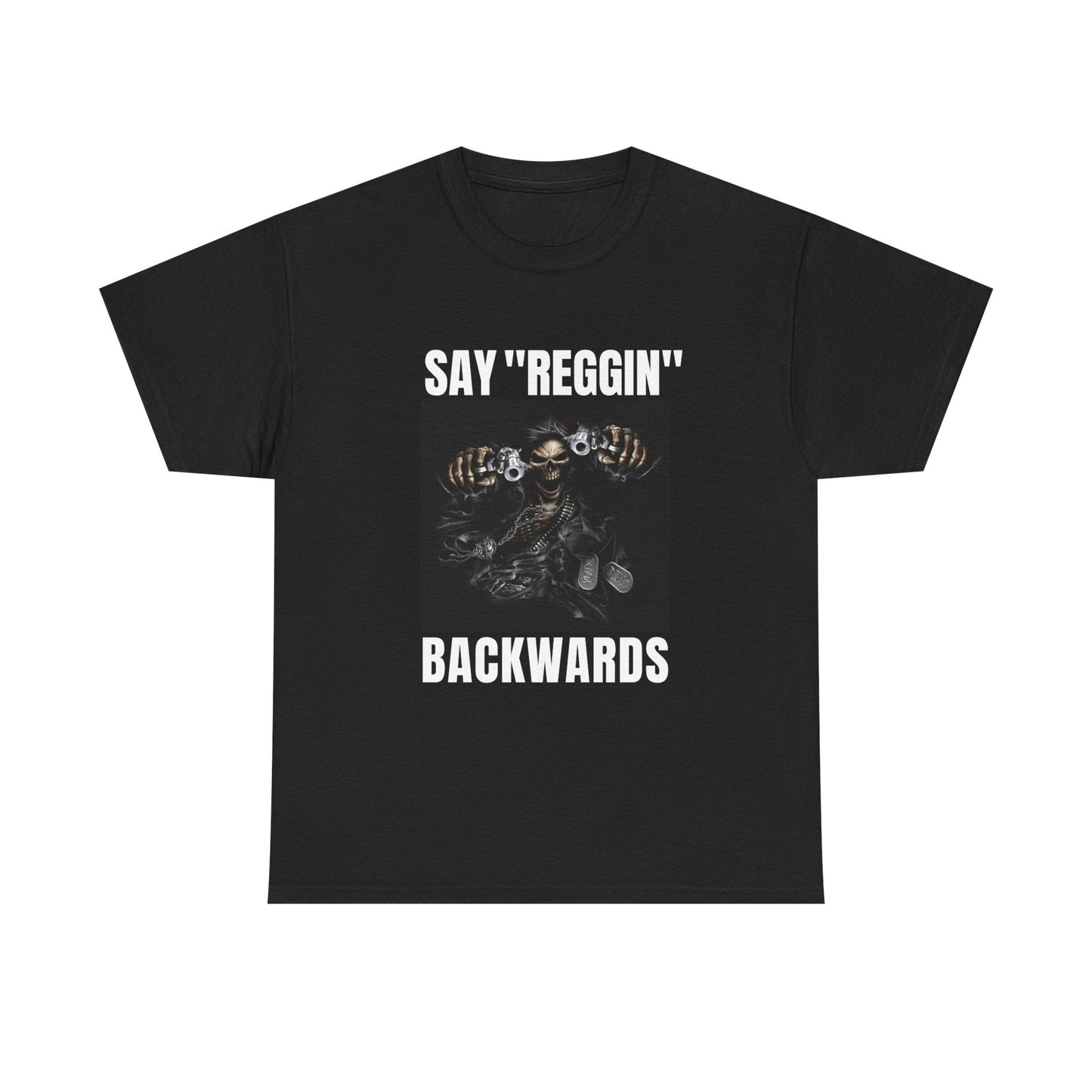 Unisex Heavy Cotton Tee say REGGIN backward