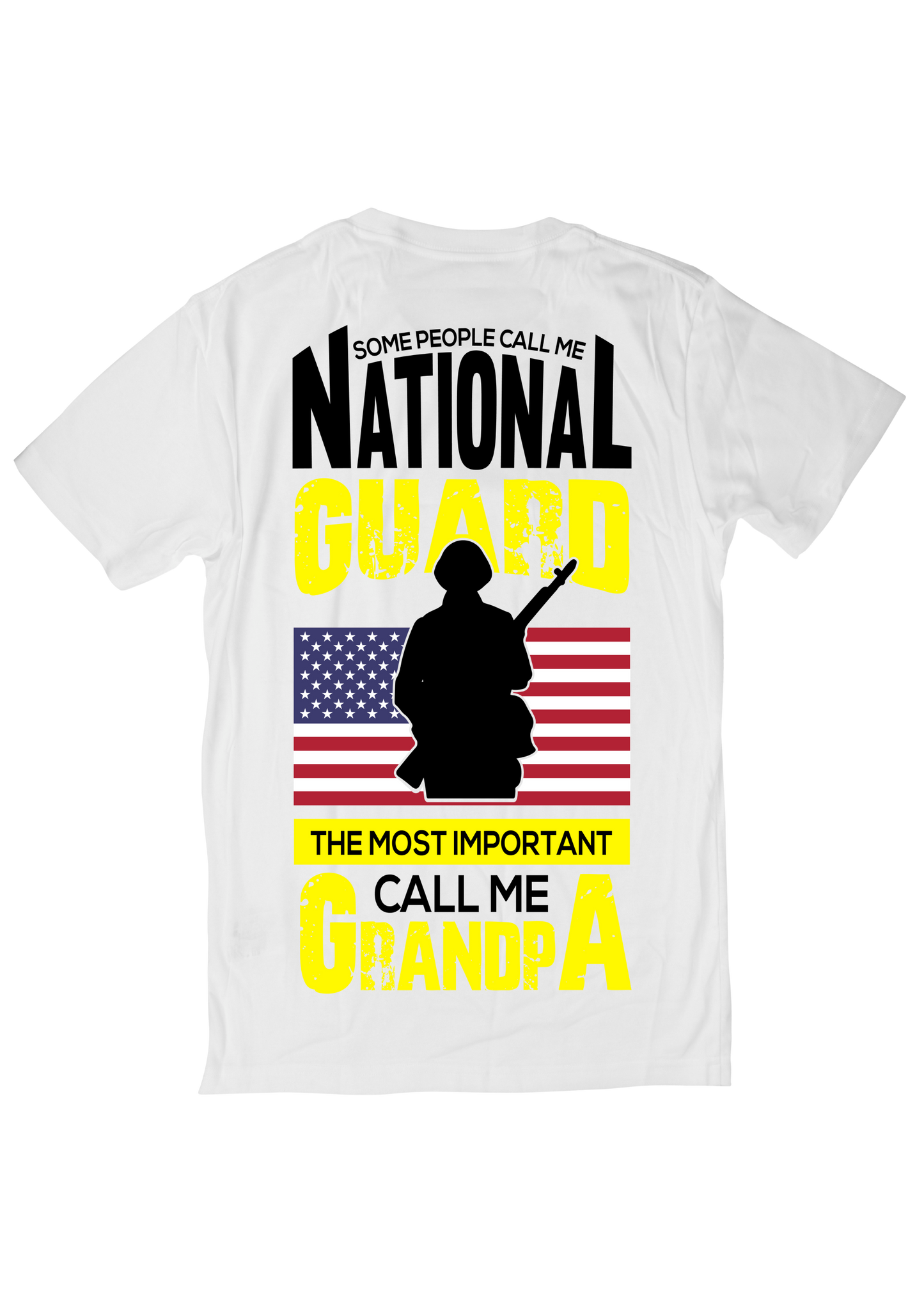 Some People Call Me National Guard T-Shirt – Proud Veteran Grandpa Gift