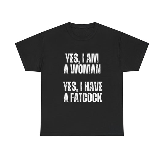 Unisex Heavy Cotton Tee- yes I'm a woman